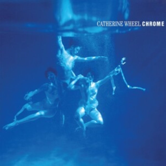 Catherine Wheel - Chrome (Vinyl) (US Import)