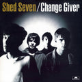 Shed Seven - Change Giver (Vinyl) (US Import)