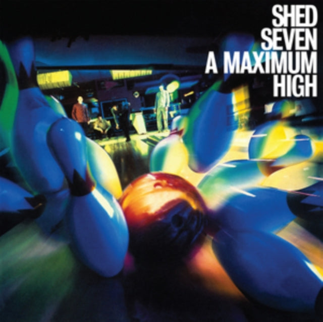 Shed Seven - Maximum High (Vinyl) (US Import)