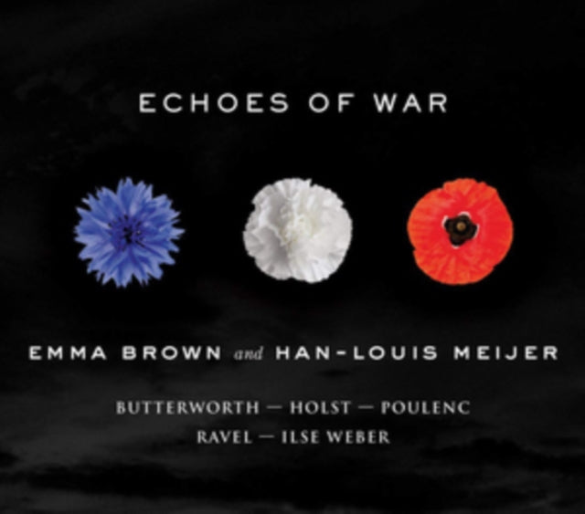 Emma Brown & Han-Louis Meijer - Echoes Of War (CD)
