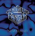 Night Ranger - Neverland (CD)