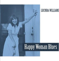 Lucinda Williams - Happy Woman Blues (Clear Vinyl) (Vinyl) (US Import)