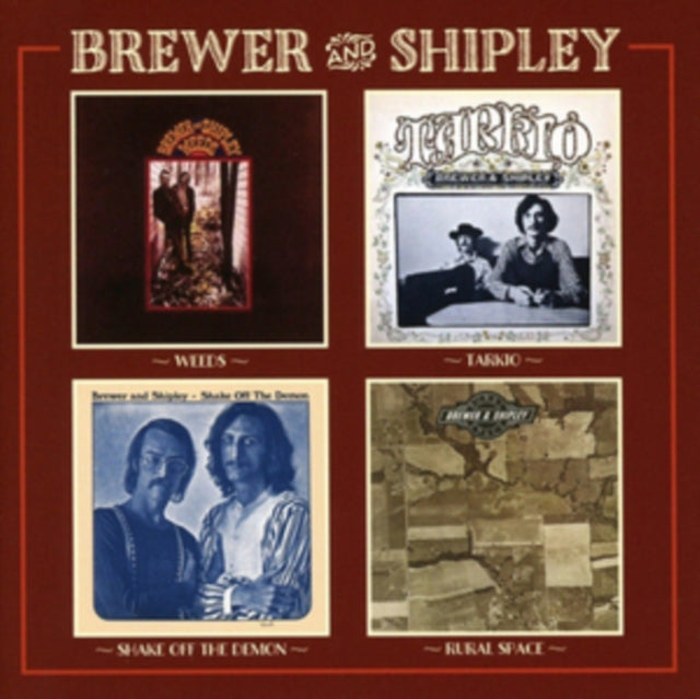Brewer & Shipley - Weeds / Tarkio / Rural Sage / Shake Off The Demon (CD)