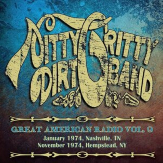 Nitty Gritty Dirt Band - Great American Radio Volume 9 (2CD) (CD)