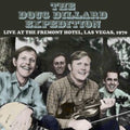Doug Expedition Dillard - Live At The Hotel Fremont Las Vegas September 1970 (CD)
