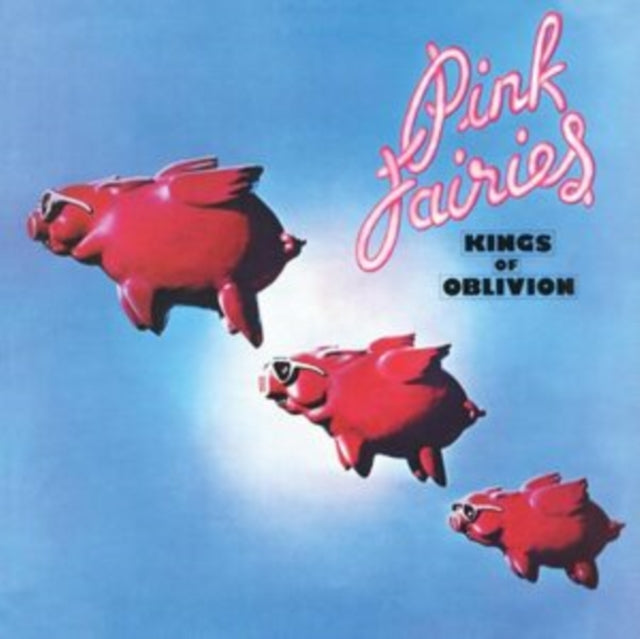 Pink Fairies - Kings Of Oblivion (Clear Pink Vinyl) (Vinyl) (US Import)
