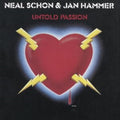 Neal Schon & Jan Hammer - Untold Passion (CD) (US Import)