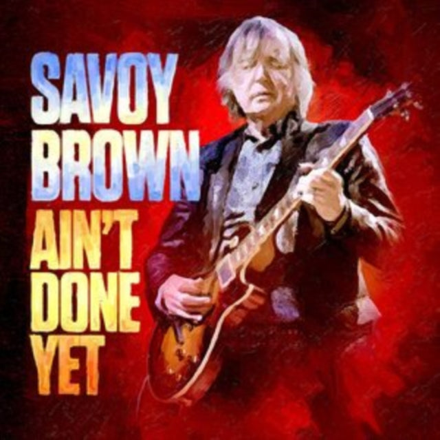 Savoy Brown - Ain't Done Yet (Vinyl) (US Import)