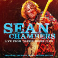 Sean Chambers - Live From Daryl's House Club - Featuring The Savoy Brown Rhythm Section (CD)