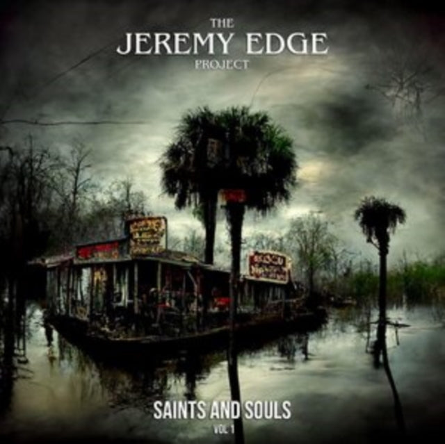 Jeremy Edge Project - Saints & Souls Vol. 1 (Vinyl) (US Import)