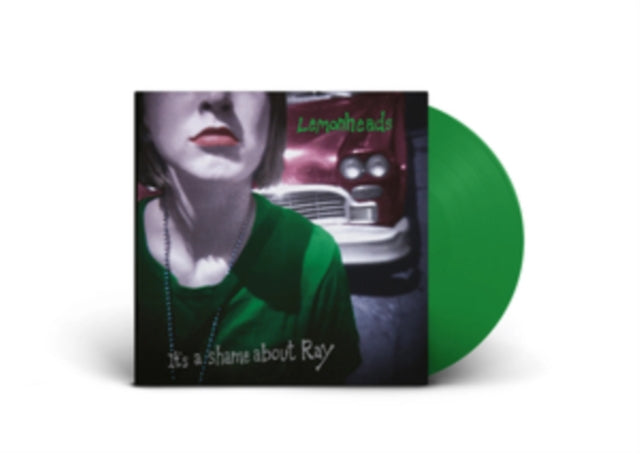 Lemonheads - It's A Shame About Ray (30th Anniversary Edition/Green Vinyl) (Vinyl) (US Import)