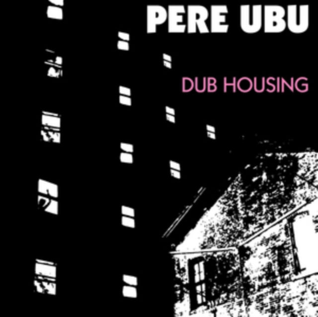 Pere Ubu - Dub Housing (Vinyl) (US Import)