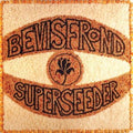 Bevis Frond - Superseeder (CD)