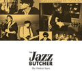 Jazz Butcher - Violent Years (4CD/BOOK) (CD)