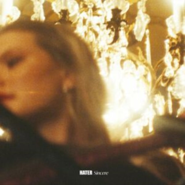 Hater - Sincere (Vinyl) (US Import)
