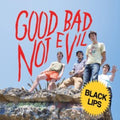 Black Lips - Good Bad Not Evil (Deluxe Edition) (Vinyl) (US Import)