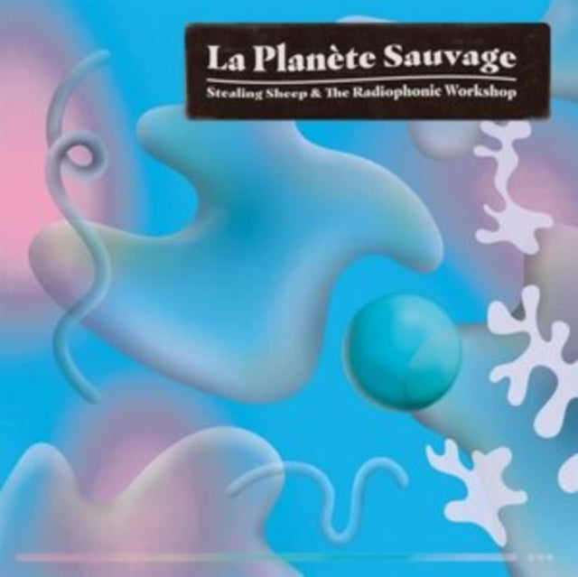 Stealing Sheep & The Radiophonic Workshop - La PlanèTe Sauvage (White & Pink Vinyl/2LP) (Vinyl) (US Import)