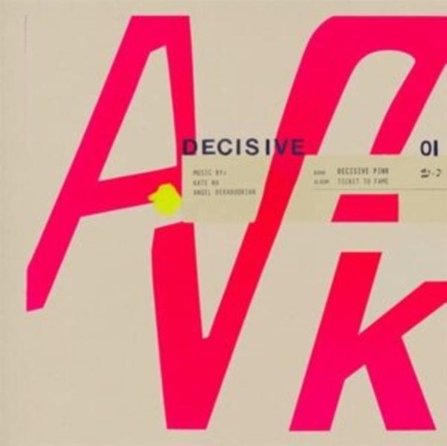 Decisive Pink - Ticket To Fame (Pink Vinyl) (Vinyl) (US Import)