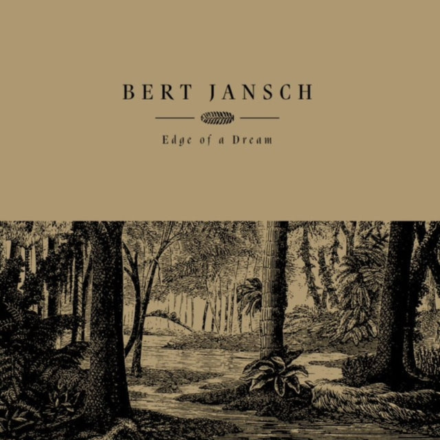 Bert Jansch - Edge Of A Dream (Vinyl) (US Import)