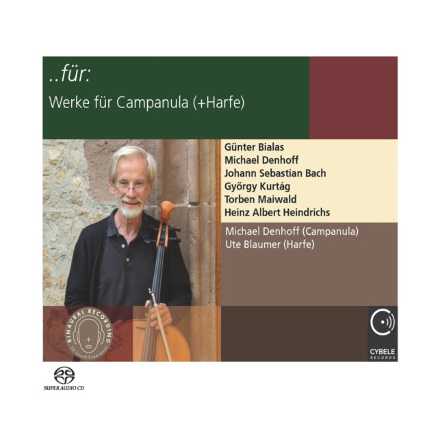 Michael Denhoff & Ute Blaumer - ..Fur: Werke Fur Campanula (CD)