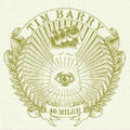 Tim Barry - 40 Miler (Vinyl) (US Import)