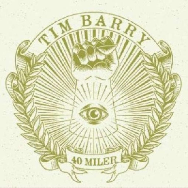 Tim Barry - 40 Miler (Vinyl) (US Import)
