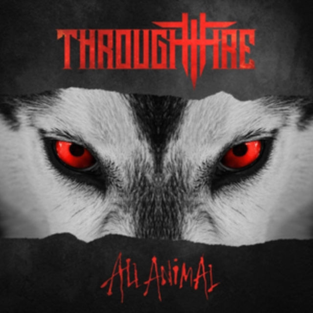 Through Fire - All Animal (CD) (US Import)