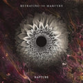 Betraying The Martyrs - Rapture (Transparent Orange Vinyl) (Vinyl) (US Import)