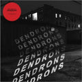 Dendrons - Dendrons (Red & Black Opaque Galaxy Vinyl) (Vinyl) (US Import)