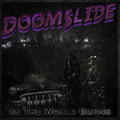 Doomslide - As The World Burns (Vinyl) (US Import)