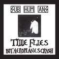 Subhumans - Time Flies + Rats (CD)