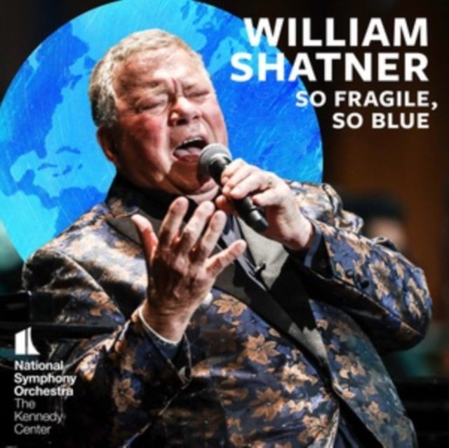 William Shatner - William Shatner: So Fragile, So Blue (Vinyl) (US Import)