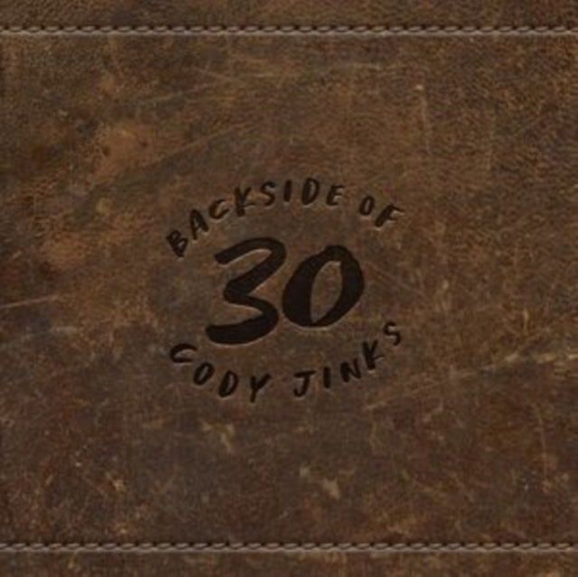 Cody Jinks - Backside Of 30 (Vinyl) (US Import)