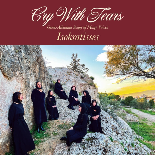 Isokratisses - Cry With Tears: Greek-Albanian Songs Of Many Voices (Maroon Vinyl) (I) (Vinyl) (US Import)