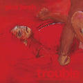 Gina Birch - Trouble (Vinyl) (US Import)