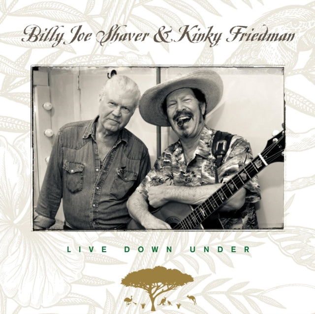 Billy Joe Shaver & Kinky Firedman - Live Down Under (CD)