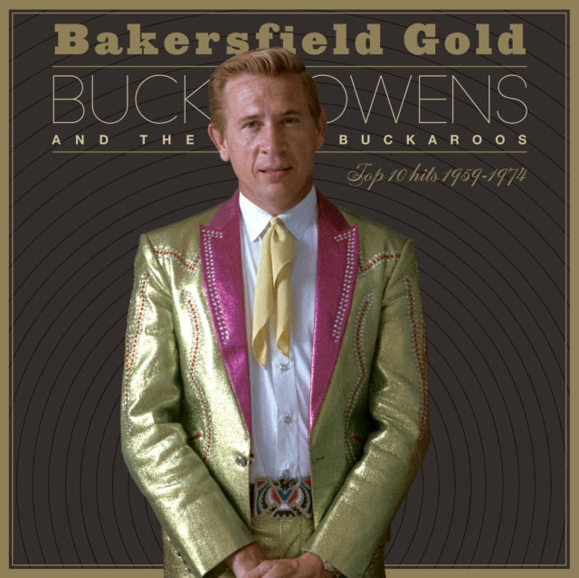 Buck Owens - Bakersfield Gold: Top Hits 1959-1974 (Gold Vinyl) (I) (Vinyl) (US Import)