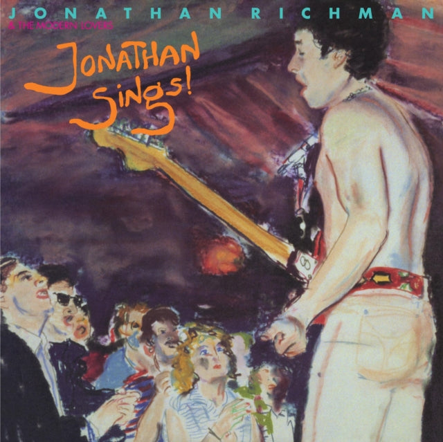 Richman,Jonathan & The Modern Lovers - Jonathan Sings (Vinyl) (US Import)
