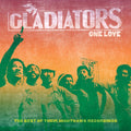 Gladiators - One Love: The Best Of Their Nighthawk Recordings (CD)