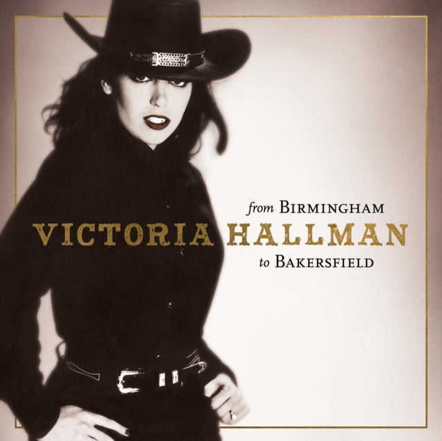 Victoria Hallman - From Birmingham To Bakersfield (RSD) (Vinyl) (US Import)