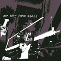 Off With Their Heads - From The Bottom (Vinyl) (US Import)