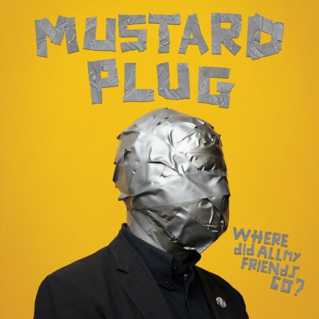 Mustard Plug - Where Did All My Friends Go? (Vinyl) (US Import)