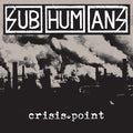 Subhumans - Crisis Point (White & Black Galaxy Vinyl) (Vinyl) (US Import)