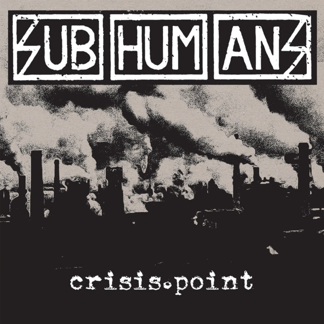 Subhumans - Crisis Point (White & Black Galaxy Vinyl) (Vinyl) (US Import)