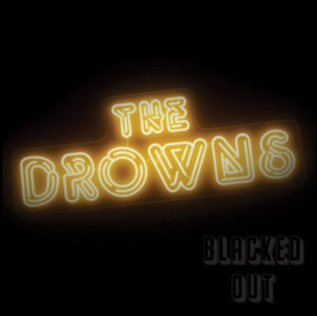 Drowns - Blacked Out (Neon Yellow Vinyl) (Vinyl) (US Import)