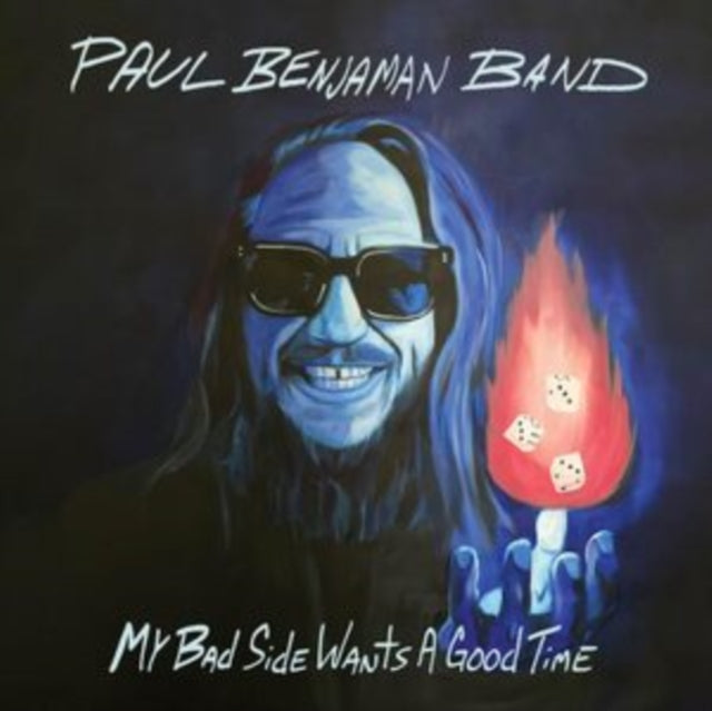 Paul Band Benjaman - My Bad Side Wants A Good Time (Vinyl) (US Import)