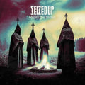 Seized Up - Modify The Sacred (Vinyl) (US Import)