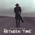 Steve Louw - Between Time (2LP) (Vinyl) (US Import)