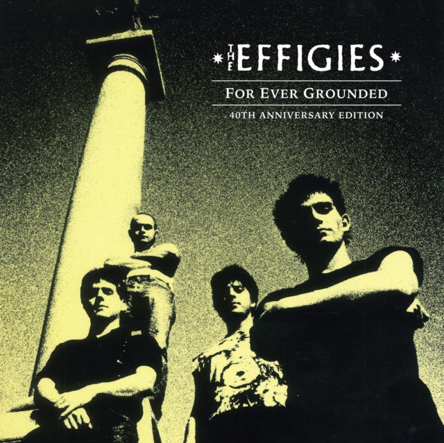 Effigies - For Ever Grounded (40th Anniversary Edition) (Marble Vinyl) (I) (Vinyl) (US Import)