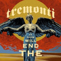Tremonti - End Will Show Us How (CD)